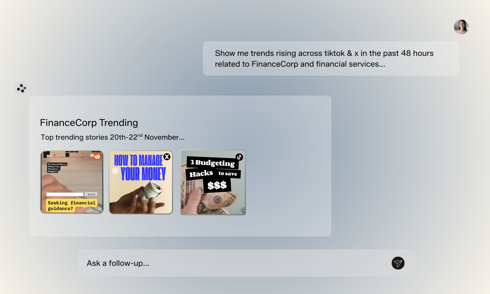 AI-powered trend analysis showing FinanceCorp trending stories across TikTok and X with visual content examples and engagement metrics
